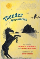 Thunder and the Werewolves 1039106528 Book Cover