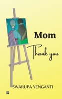 Mom: Thank You B0FHHXBLCT Book Cover