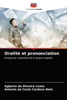 Oralité et prononciation 6203319171 Book Cover