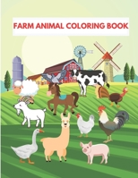 Farm Animal Coloring Book: For kids ages 4-8, Featuring Cute and Lovable Farm Animals, Relaxing Coloring Book for Girls, Simple and Fun Coloring B08RLKKSF3 Book Cover