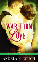 War-Torn Love: A Post-WWII Era Romance B0HK5W5VX9 Book Cover