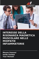 INTERESSE DELLA RISONANZA MAGNETICA MUSCOLARE NELLE MIOPATIE INFIAMMATORIE (Italian Edition) 6206941906 Book Cover