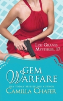 Gem Warfare (Lexi Graves Mysteries) B0F6K2CC1S Book Cover