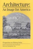 Architecture: An Image for America 1579600107 Book Cover