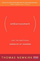 Embarrassment: And the Emotional Underlife of Learning 0325088772 Book Cover