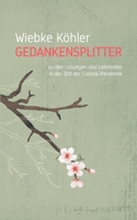 Gedankensplitter: zu den Losungen und Lehrtexten 3752687444 Book Cover