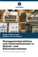 Managementpraktiken und Unternehmertum in Kleinst- und Kleinunternehmen 6206343243 Book Cover