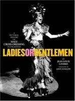 Ladies or Gentlemen: A Pictorial History of Male Cross-Dressing in the Movies 1933231041 Book Cover