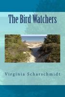 The Birdwatchers 1546359230 Book Cover