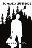 To Make A Difference 0359090567 Book Cover