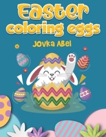 Easter coloring eggs 1802217851 Book Cover