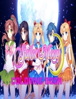 Sailor moon coloring book: An Amazing Coloring Book For Stress Relieving,Relaxation and Having Fun with All Characters Of Sailor moon B091GLVKMG Book Cover