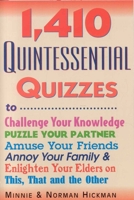 1410 Quintessential Quizzes,Revised and Updated 088486426X Book Cover