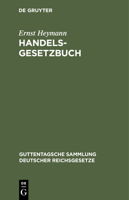 Handelsgesetzbuch: (Ohne Seerecht) 3112350197 Book Cover