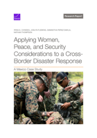 Applying Women, Peace, and Security Considerations to a Cross-Border Disaster Response: A Mexico Case Study 197741219X Book Cover