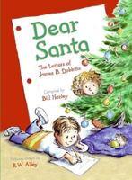 Dear Santa: The Letters of James B. Dobbins 0066237785 Book Cover