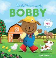 At the Farm with Bobby 1605374822 Book Cover