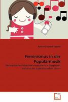 Feminismus in der Populärmusik 3639353951 Book Cover
