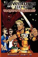 Rings of Enlightenment (Adventures of the Elements Book 2) 1475208111 Book Cover