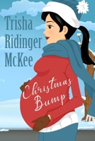 Christmas Bump B09HG19N7M Book Cover