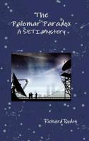 The Palomar Paradox: A Seti Mystery 144767216X Book Cover