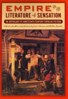 Empire and the Literature of Sensation: An Anthology of Nineteenth-century Popular Fiction (Multi-ethnic Literatures of the Americas) 0813540763 Book Cover