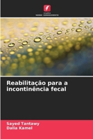Reabilitação para a incontinência fecal (Portuguese Edition) 6208887763 Book Cover
