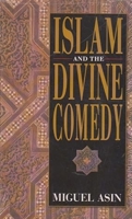 Islam and the Divine Comedy (Islam and the Muslim World) 8187570202 Book Cover