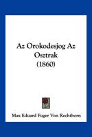 Az Orokodesjog Az Osztrak (1860) 1161020241 Book Cover