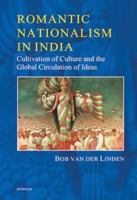 Romantic Nationalism in India 9360800945 Book Cover