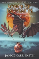 Look 'N Up Invasion B0BZVHZLBR Book Cover