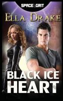 Black Ice Heart 1539494586 Book Cover