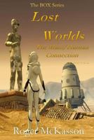 Lost Worlds: The Mars/Human Connection 153520639X Book Cover