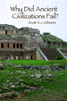 Why Did Ancient Civilizations Fail? 1629582832 Book Cover