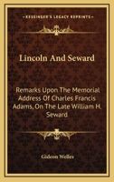 Mr. Lincoln and Mr. Seward 101768667X Book Cover