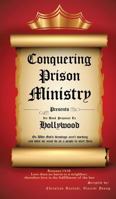 Conquering Prison Ministry Presents Its Book Proposal to Hollywood 1629522511 Book Cover