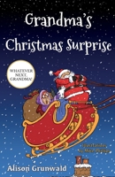 Grandma's Christmas Surprise 1838029427 Book Cover