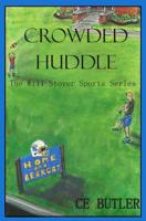 Crowded Huddle 1500864137 Book Cover