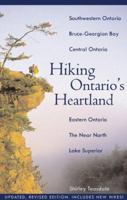 Hiking Ontario's Heartland 1552850889 Book Cover