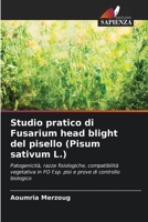 Studio pratico di Fusarium head blight del pisello 6204167995 Book Cover