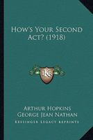 How's Your Second Act 1015992331 Book Cover