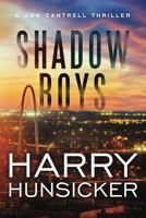 Shadow Boys 1477825754 Book Cover