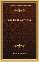 My Dear Cornelia 141799603X Book Cover