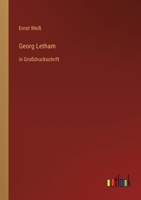 Georg Letham: in Großdruckschrift 3368469746 Book Cover