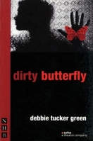Dirty Butterfly 1854597418 Book Cover