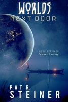 Worlds Next Door: A Collection of Science Fantasy 1704817714 Book Cover