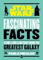 Star Wars: Fascinating Facts 1684128951 Book Cover