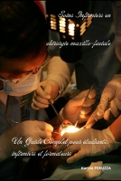Soins infirmiers en Chirurgie maxillo-faciale : Un Guide Complet pour les étudiants, infirmiers et formateurs (French Edition) B0F1F88N61 Book Cover