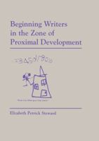 Beginning Writers in the Zone of Proximal Development 0805818669 Book Cover