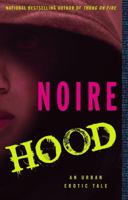Hood: An Urban Erotic Tale 1416533036 Book Cover